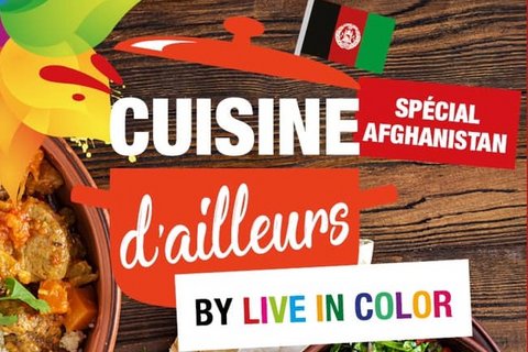 Cuisine d'ailleurs - 2ème édition : L'Afghanistan à l'honneur